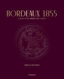 Bordeaux 1855 By:Class?s, Conseil des Grands Crus Eur:73,15 Ден2:1599