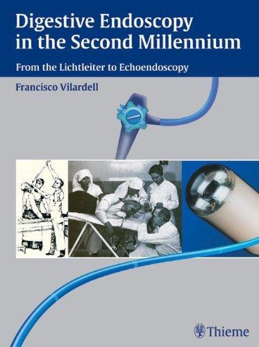 Digestive Endoscopy in the Second Millennium : From the Lichtleiter to Echoendoscopy By:Vilardell, Francisco Eur:165,84 Ден1:7199