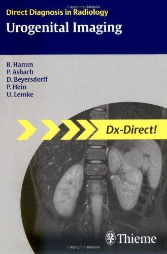 Urogenital Imaging : Direct Diagnosis in Radiology By:Hamm, Bernd Eur:226 Ден2:2899