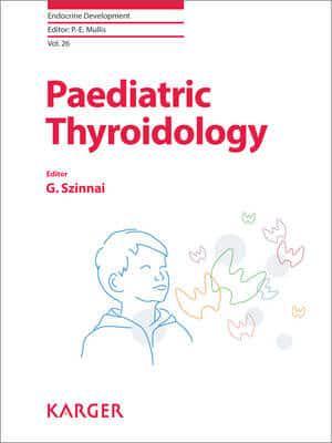 Paediatric Thyroidology - Endocrine Development By:Gabor Szinnai Eur:146,33 Ден1:4599
