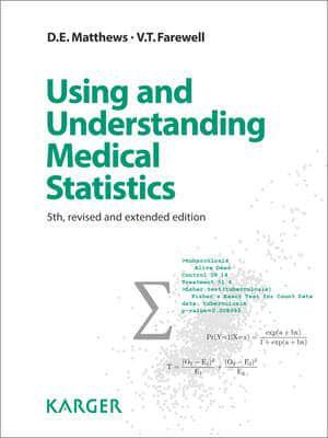 Using and Understanding Medical Statistics By:Farewell, Vernon T Eur:26 Ден2:3799