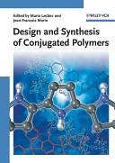 Design and Synthesis of Conjugated Polymers By: Eur:276,41 Ден1:7299