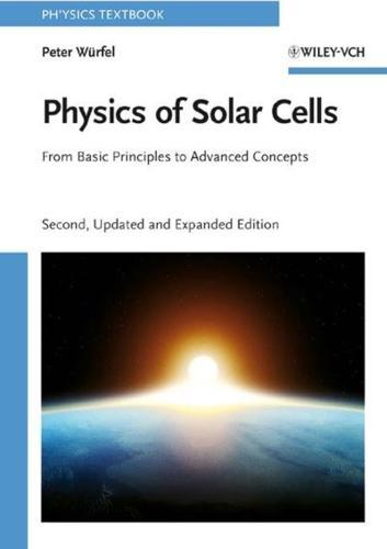 Physics of Solar Cells By:W??rfel, Uli Eur:6,49 Ден1:2299