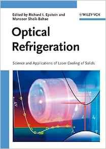 Optical Refrigeration : Science and Applications of Laser Cooling of Solids By:Epstein, Richard I. Eur:1645,51 Ден1:9799