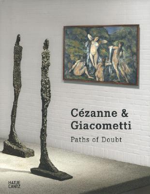 Cezanne & Giacometti: Paths of Doubt By:Cezanne, Paul Eur:35,76 Ден2:3199
