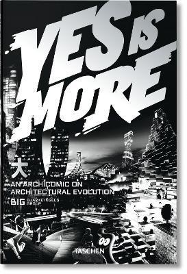 Yes is More By:Group, BIG Bjarke Ingels Eur:48,76 Ден1:1599