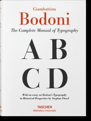 COMPLETE MANUAL OF TYPOGRAPHY, THE / PD. By:GIAMBATTISTA, BODONI Eur:35,76 Ден2:1099