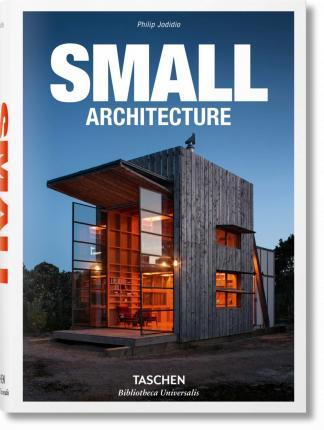Small Architecture By:Jodidio, Philip Eur:351,20 Ден1:1199