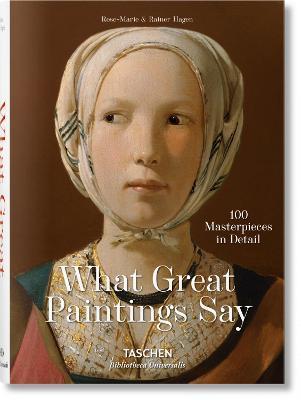 What Great Paintings Say. 100 Masterpieces in Detail By:Hagen, Rainer & Rose-Marie Eur:14,62 Ден2:1199