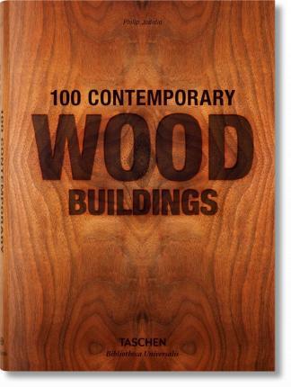 100 Contemporary Wood Buildings By:Jodidio, Philip Eur:50,39 Ден1:1099