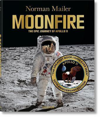 Norman Mailer. MoonFire. 50th Anniversary Edition By:Mailer, Norman Eur:65,02 Ден1:2899