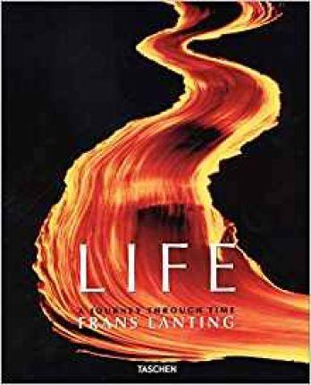 Frans Lanting. LIFE. A Journey Through Time By:Lanting, Frans Eur:8,11 Ден2:2199
