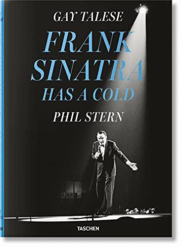 Gay Talese. Phil Stern. Frank Sinatra Has a Cold By:Talese, Gay Eur:69,90 Ден2:2899