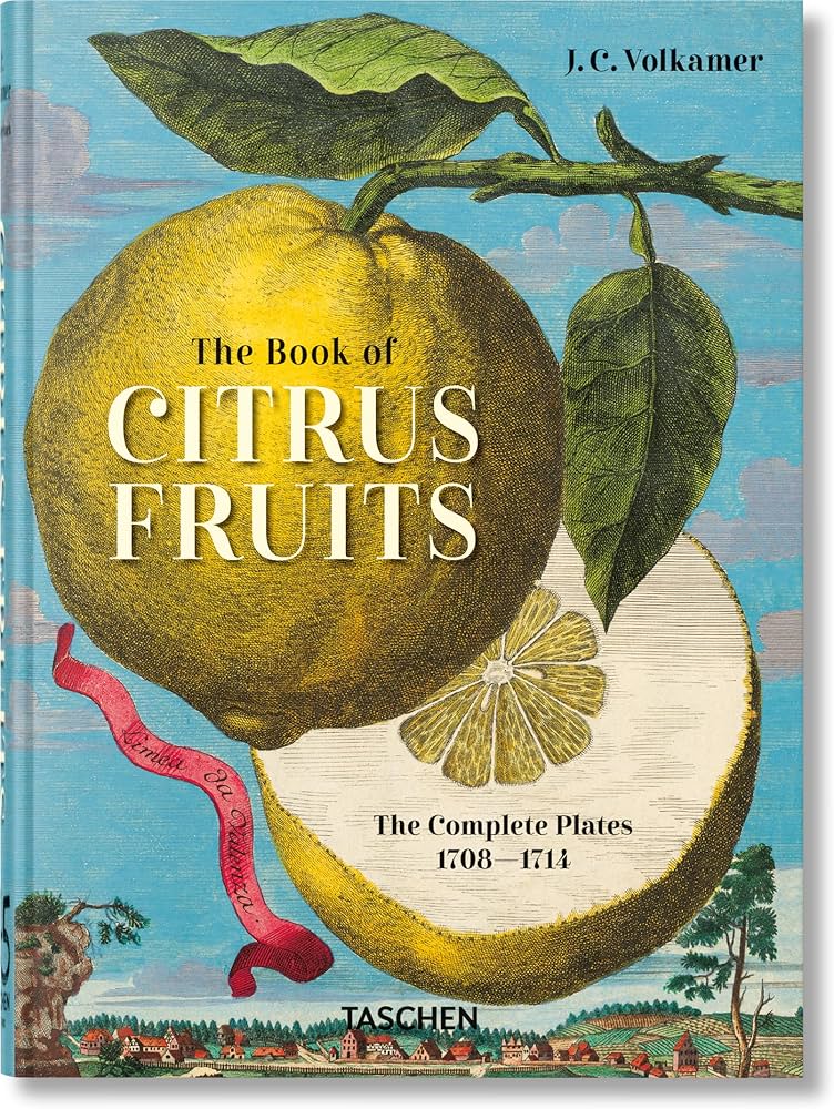 J. C. Volkamer. The Book of Citrus Fruits. 45th Ed. (45th Edition) By:Taschen Eur:50,39 Ден1:1599