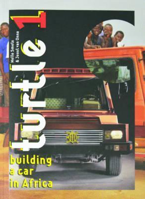 Turtle 1: Building a Car in Africa By:Vroege, Bas Eur:61,77 Ден2:2899