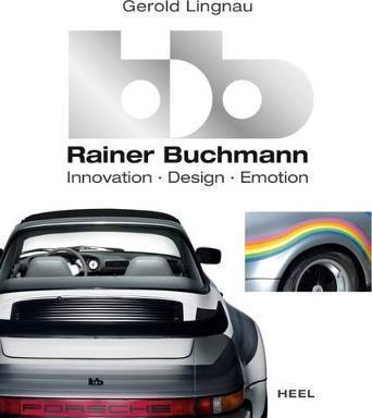 bb - Rainer Buchmann : Innovation - Design - Emotion By:Lingnau, Gerold Eur:186,98 Ден2:2899