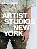 Artist Studios New York By:Iles, Chrissie Eur:50,39 Ден2:2499