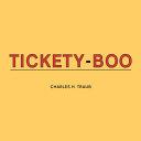 Charles H. Traub: Tickety-Boo By: Eur:17,87 Ден2:2699