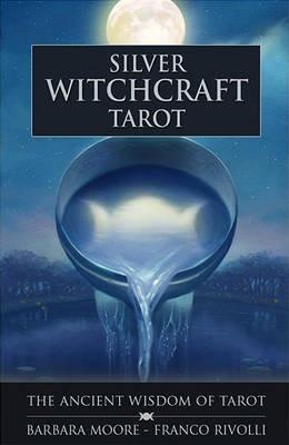 Silver Witchcraft Tarot : The Ancient Wisdom of Tarot By:Moore, Barbara Eur:12,99 Ден2:1399