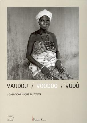 Voodoo By:Burton, Jean-Dominique Eur:43,89 Ден2:2699