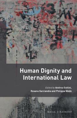 Human Dignity and International Law By:Gattini, Andrea Eur:24,37 Ден1:13899
