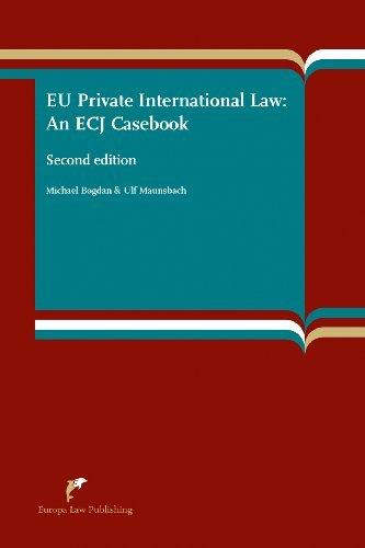 EU Private International Law: An ECJ Casebook By:Bogdan, Michael Eur:126,81 Ден2:3099