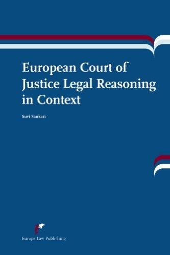 European Court of Justice Legal Reasoning in Context By:Sankari, Suvi Eur:349,58 Ден1:4599