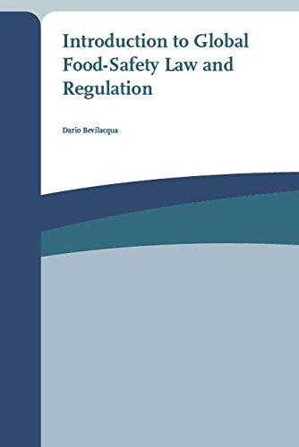 Introduction to Global Food-Safety Law and Regulation 2015 By:Bevilacqua, Dario Eur:167,46 Ден2:7199