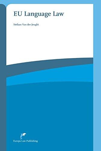 EU Language Law 2015 By:Jeught, Stefaan Van Der Eur:29,25 Ден1:6699