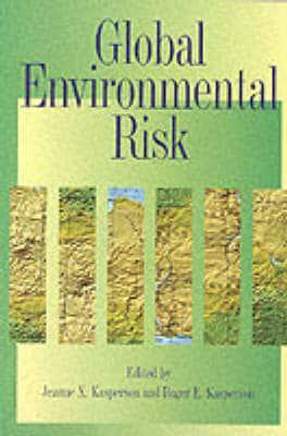 Global Environmental Risk By:Roger E. Kasperson Eur:99,17 Ден1:1499