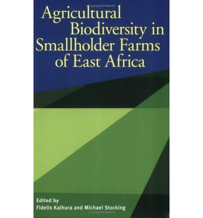 Agricultural Biodiversity in Smallholder Farms of East Africa By:Fidelis Eur:152,83 Ден1:1899