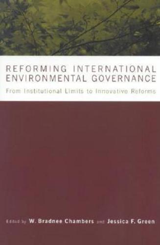 Reforming International Environmental Governance By:Green, Jessica F. Eur:52,02 Ден2:2099