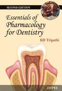 Essentials of Pharmacology For Dentistry By:Tripathi, KD Eur:199,98 Ден2:3099