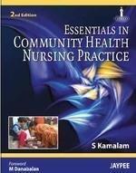 Essentials in Community Health Nursing Practice By:Kamalam, S. Eur:26 Ден1:799