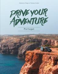 Drive Your Adventure Portugal By:Polge, Clemence Eur:8,11 Ден2:1699