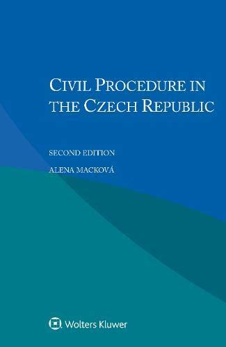 Civil Procedure in the Czech Republic By:Mackova, Alena Eur:24,37 Ден1:3899