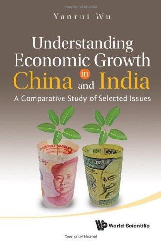 Understanding Economic Growth In China And India: A Comparative Study Of Selected Issues By:Wu, Yanrui Eur:87,79 Ден1:3899