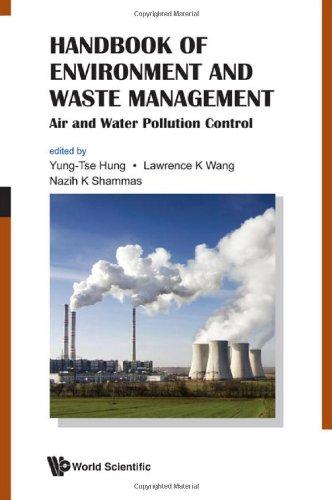 Handbook Of Environment And Waste Management: Air And Water Pollution Control By:Hung, Yung-Tse Eur:17,87 Ден2:11799