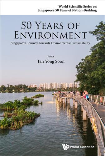50 Years Of Environment: Singapore's Journey Towards Environmental Sustainability By:Tan, Yong Soon Eur:47,14 Ден1:4299