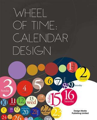 Wheel of Time : Calendar Design By:Group, Graphic Design Group Graphic Design Eur:30,88 Ден2:1399