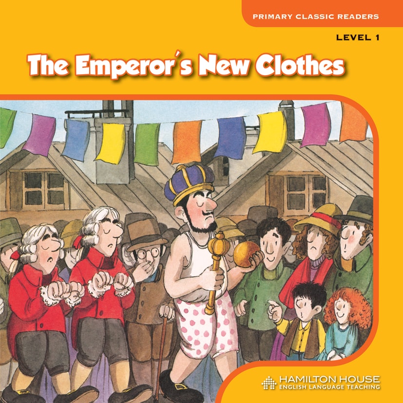 THE EMPEROR'S NEW CLOTHES Level 1 By:Hamilton House Eur:6,49 Ден2:229