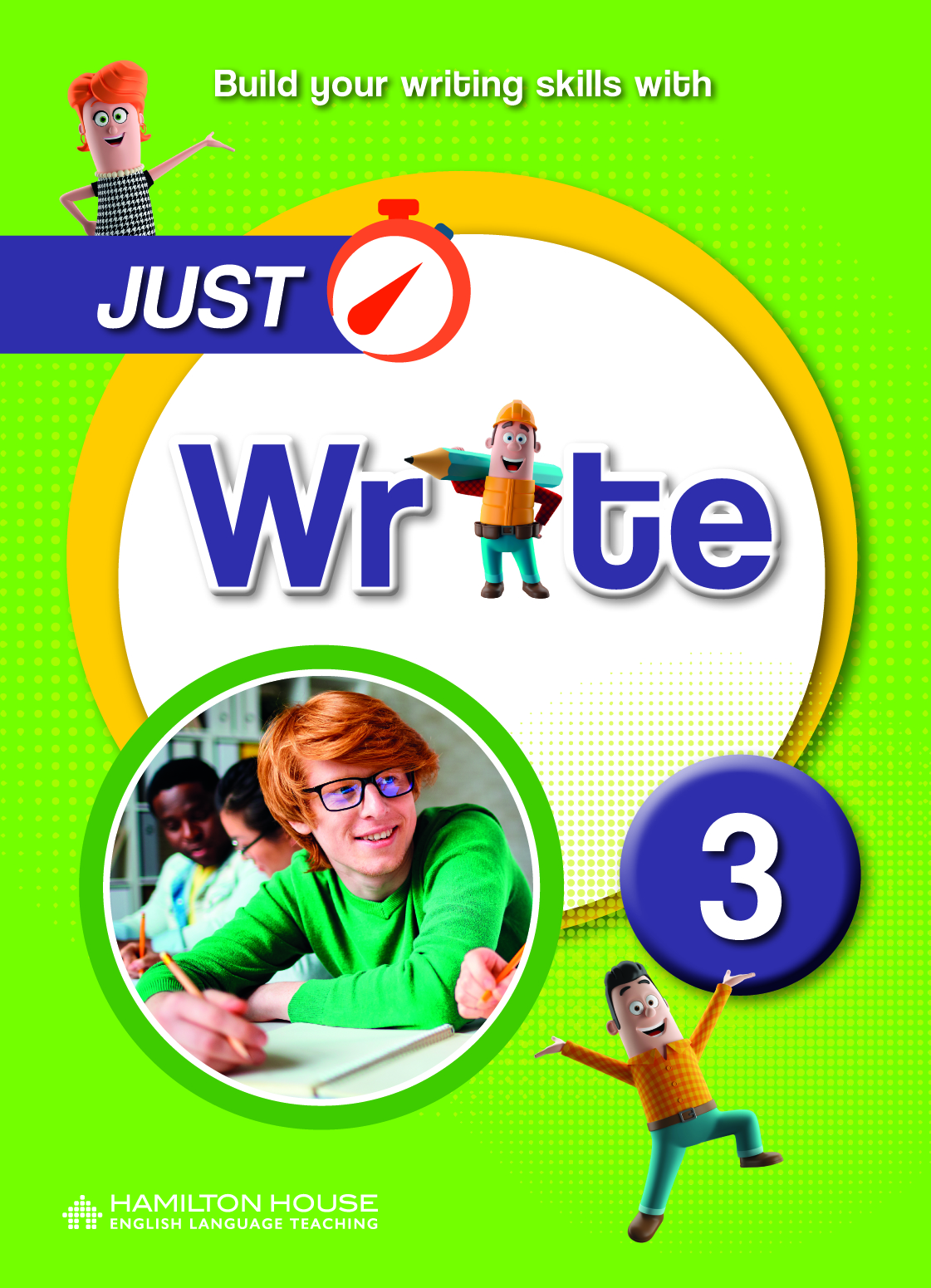 JUST WRITE 3 STUDENT'S BOOK By:Hamilton House Eur:7,30 Ден2:199