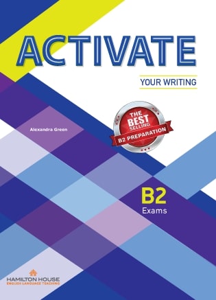 ACTIVATE YOUR WRITING B2 STUDENT'S BOOK By:Alexandra Green Eur:3,72 Ден2:599