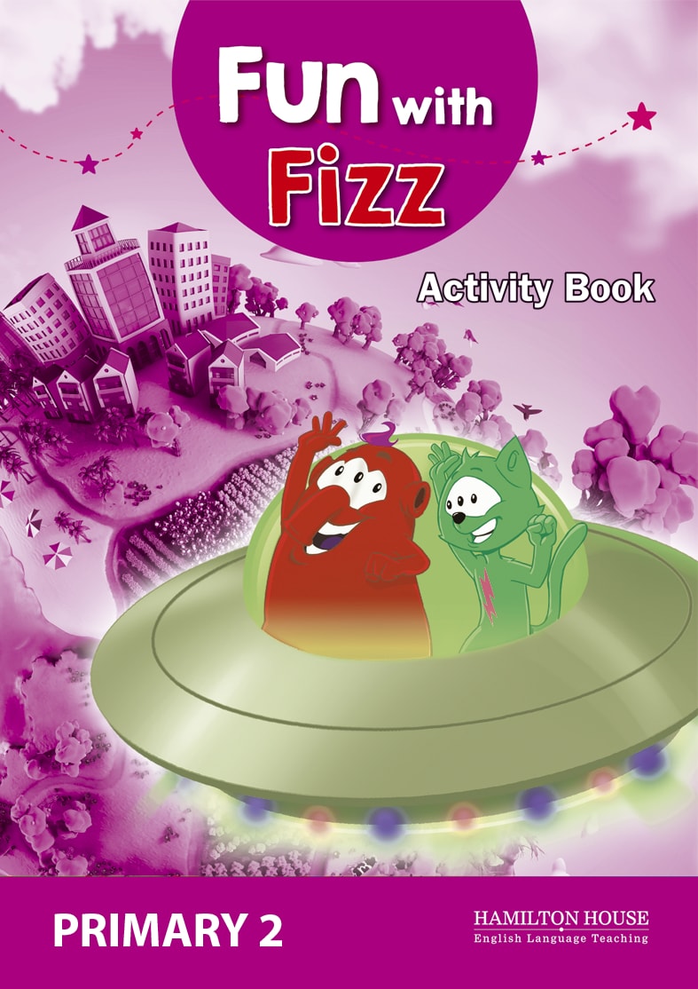 FUN WITH FIZZ PRIMARY 2 ACTIVITY BOOK By:Ann Jones Eur:3,24 Ден1:449
