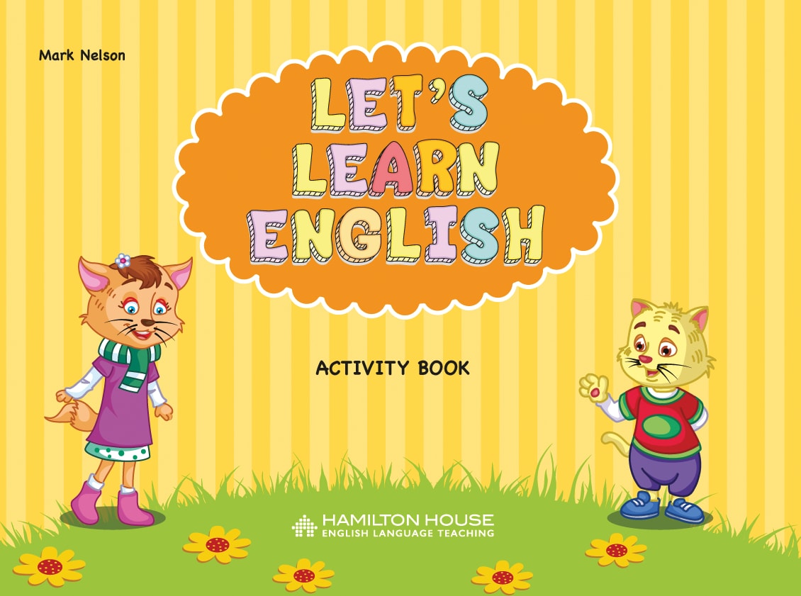 LET'S LEARN ENGLISH ACTIVITY BOOK By:Mark Nelson Eur:2,42 Ден2:299
