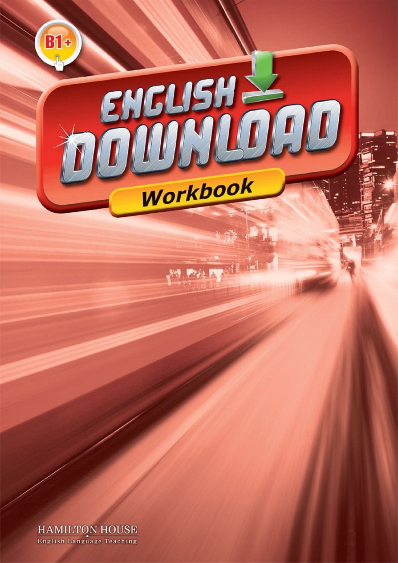 ENGLISH DOWNLOAD B1+ WORKBOOK By:Elizabeth Gordon Eur:2,42 Ден2:499